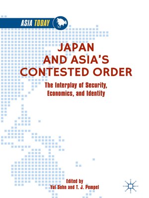 cover image of Japan and Asia's Contested Order